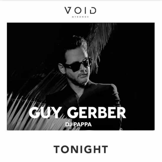 July 21 Guy Gerber at Void