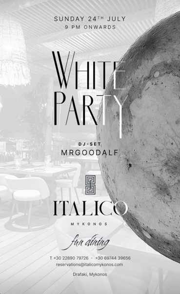 July 24 White Party at Italico Mykonos