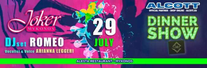 July 29 Joker Mykonos dinner show and party event