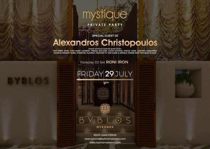 July 29 Mystique party at Byblos Mykonos