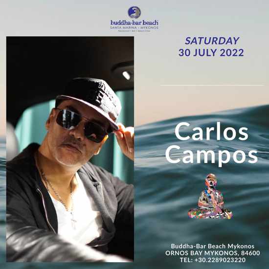 July 30 Carlos Campos at BuddhaBar Beach Mykonos
