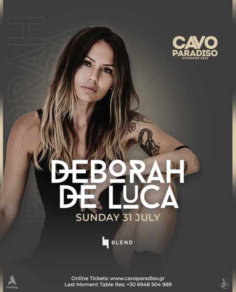 DJ Deborah De Luca at Cavo Paradiso Mykonos