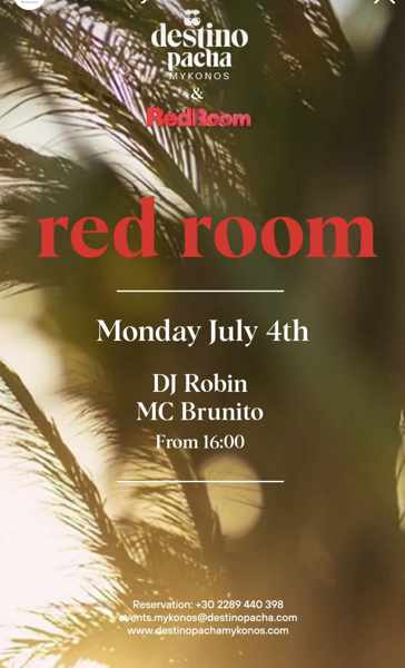 July 4 Red Room party at Destino Pacha Mykonos