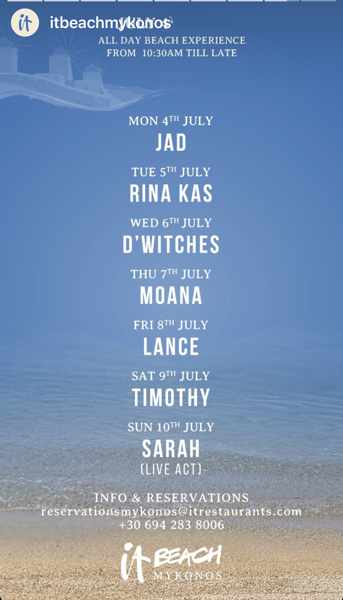 July 4 to 10 DJ lineup at ITBeach Mykonos