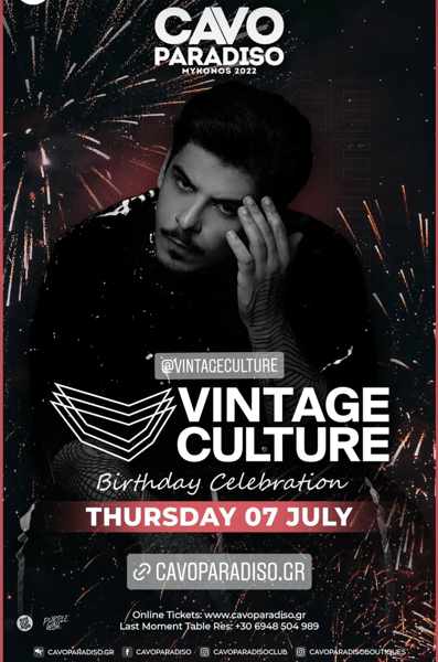 July 7 2022 Vintage Culture party at Cavo Paradiso Mykonos