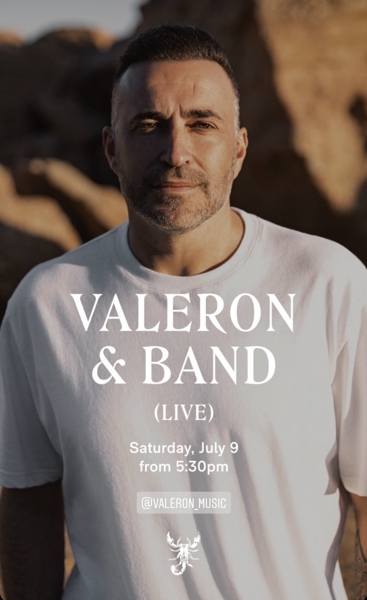 July 9 Scorpios presents Valeron and Band