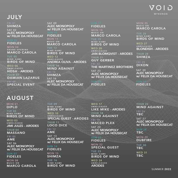July and August 2022 DJ lineup for Void club on Mykonos
