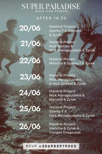 June 20 to 26 events schedule at Super Paradise Beach Club on Mykonos