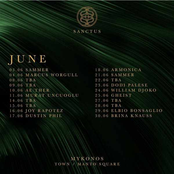 June 2022 schedule of DJ acts appearing at Sanctus club on Mykonos