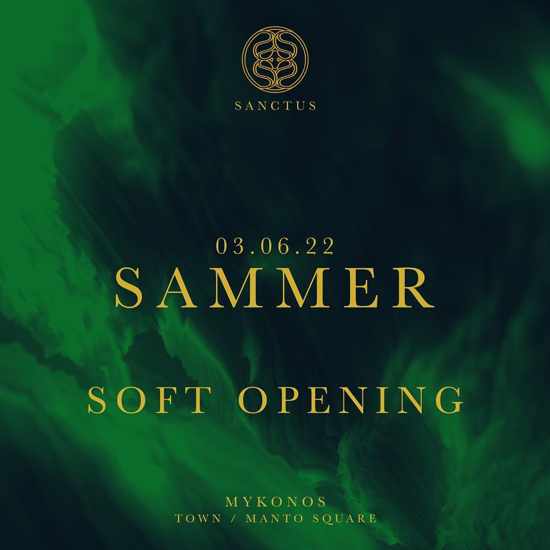 June 3 2022 Sanctus club on Mykonos soft opening party with DJ Sammer