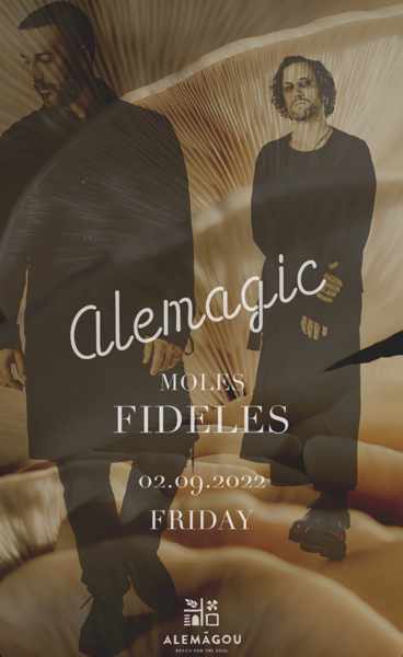 Sept 2 Alemagou Mykonos presents Fideles and Moles