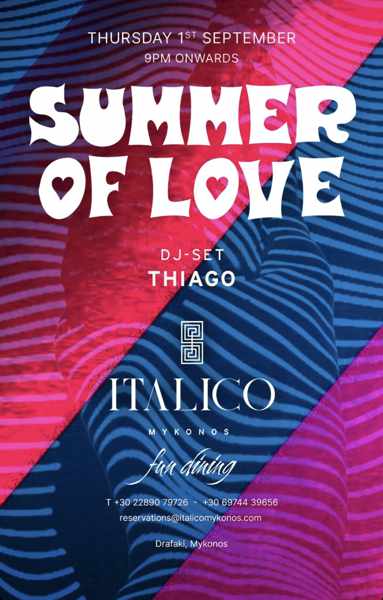 September 1 Summer of Love party at Italico Mykonos