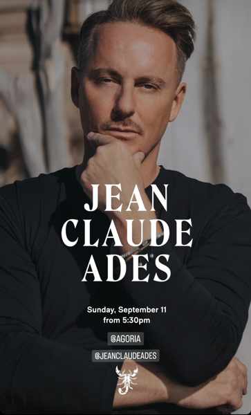 September 11 Scorpios Mykonos presents Jean Claude Ades