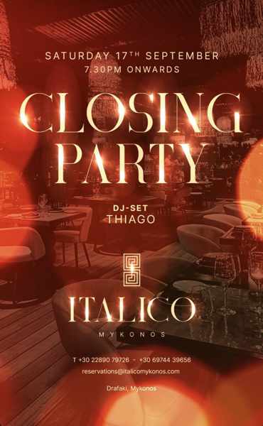  Italico Mykonos closing party