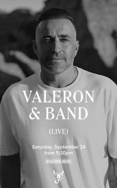 September 24 Scorpios presents Valeron & Band