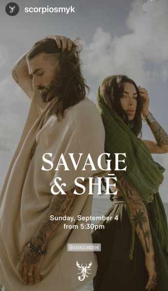 September 4 Scorpios Mykonos presents Savage & She