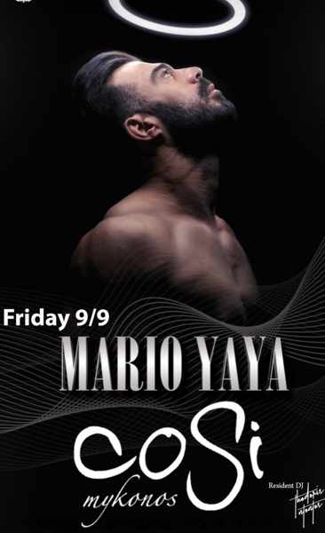 September 9 Cosi Bar on Mykonos presents DJ Mario Yaya
