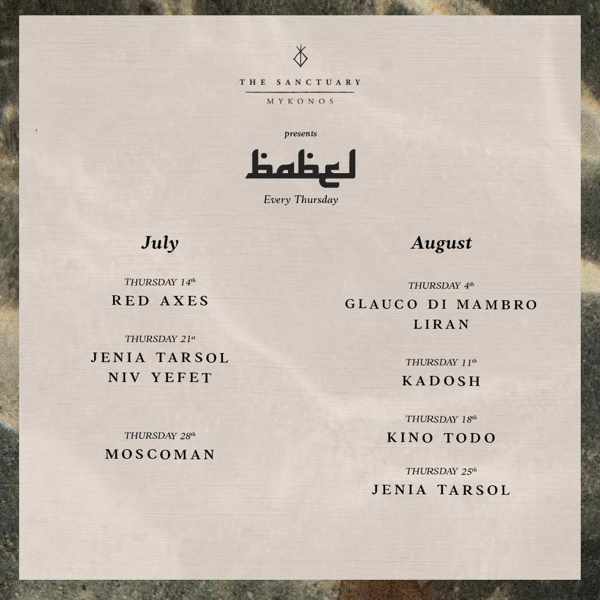 The Sanctuary Mykonos schedule of Babel events on Thursdays during summer 2022