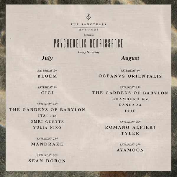 The Sanctuary Mykonos schedule of Psychedelic Renaissance events on Saturdays during summer 2022