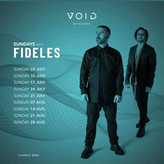 Void club on Mykonos presents Sundays with Fideles
