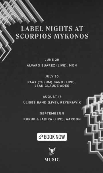 summer 2022 label nights at Scorpios beach club on Mykonos