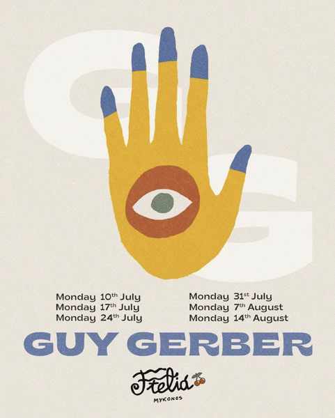 DJ Guy Gerber events at Ftelia beach club on Mykonos