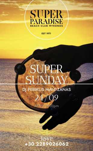 September 24 Super Sunday party at Super Paradise beach club on Mykonos